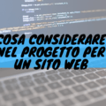 Cosa considerare nel progetto per un sito web?