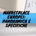 Marketplace europei: panoramica e specifiche