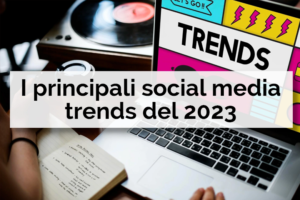 I principali social media trend 2023 - Net Informatica