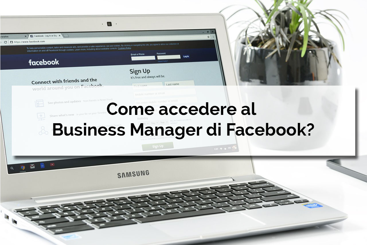 Come accedere al Business Manager di Facebook